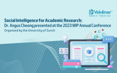 Social Intelligence for Academic Research: Dr. Angus Cheong presented at the 2023 WIP Annual Conference