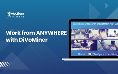 Work from ANYWHERE with DiVoMiner