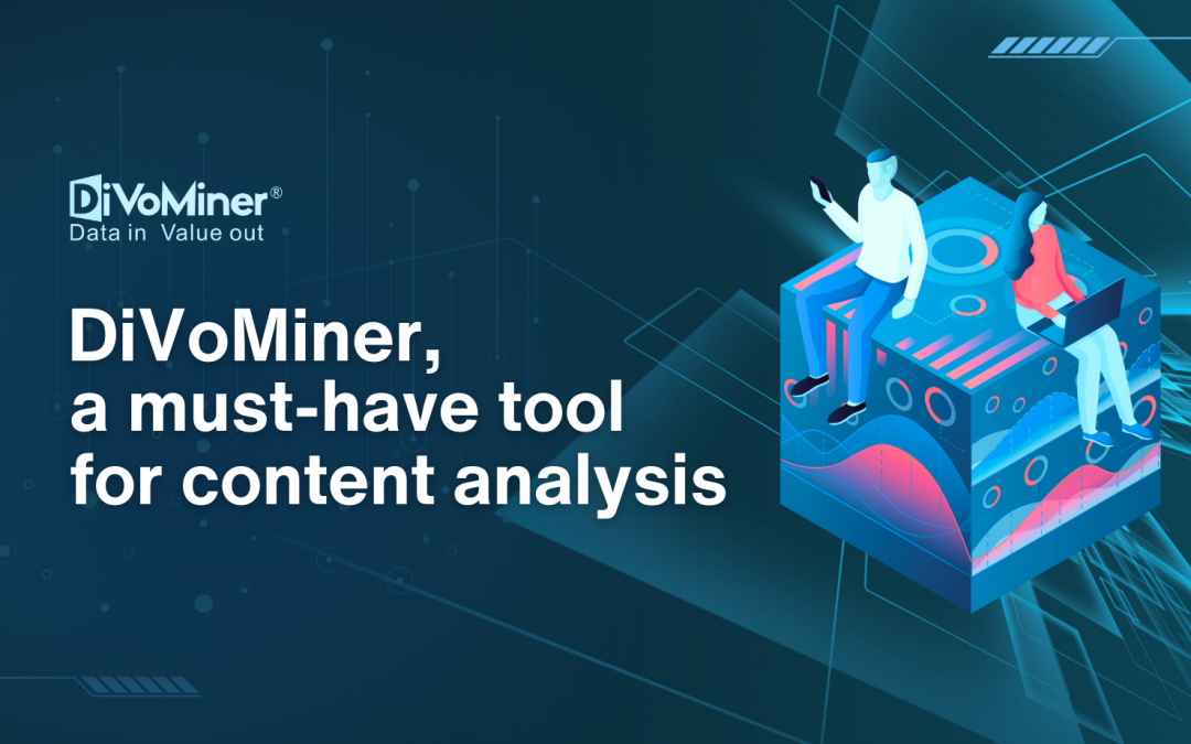 DiVoMiner, a must-have tool for content analysis