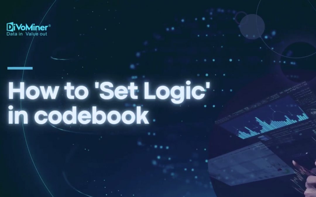 How to ‘Set Logic’ in codebook